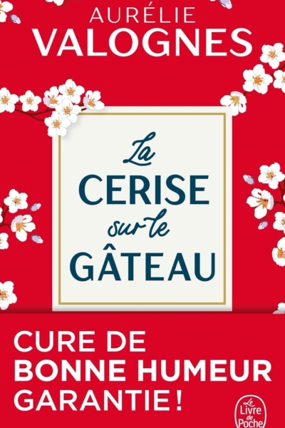 La Cerise sur le gâteau