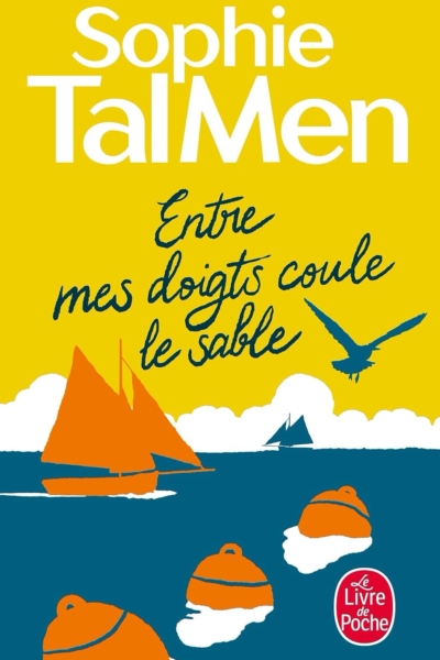 Entre mes doigts coule le sable