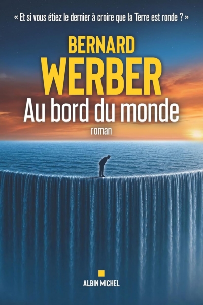 Au bord du monde