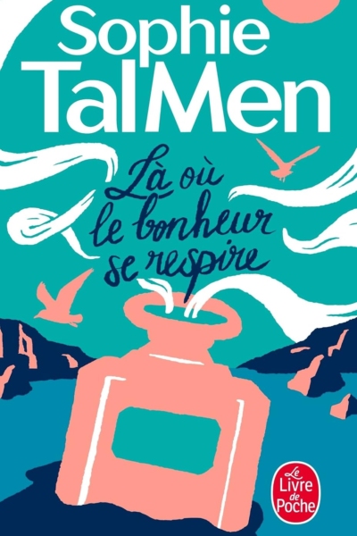 Là où le bonheur se respire