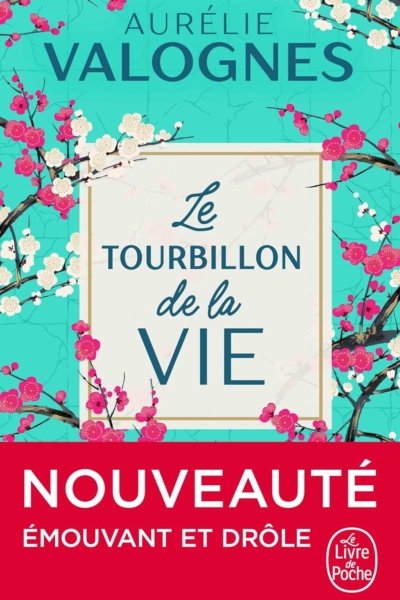 Le tourbillon de la vie