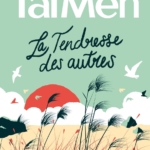 La Tendresse des autres